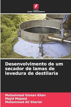 portada Desenvolvimento de um Secador de Lamas de Levedura de Destilaria (en Portugués)