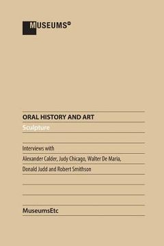 portada Oral History and Art: Sculpture (in English)