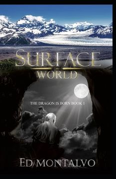 portada Surface World: The Dragpn is Born (in English)