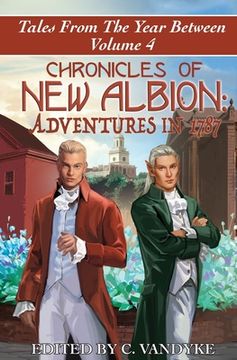 portada Chronicles of New Albion: Adventures in 1787 (en Inglés)
