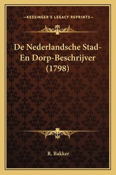 portada De Nederlandsche Stad- En Dorp-Beschrijver (1798)