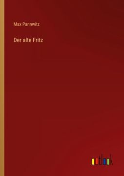 portada Der Alte Fritz (en Alemán)