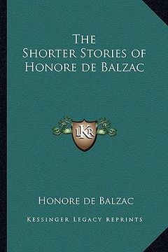 portada the shorter stories of honore de balzac (en Inglés)