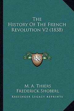 portada the history of the french revolution v2 (1838) (in English)