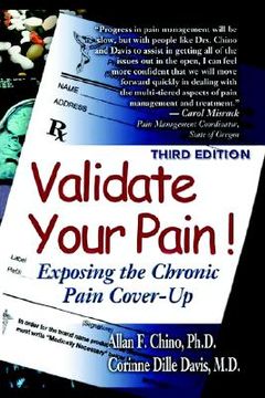 portada validate your pain!: exposing the chronic pain cover-up (en Inglés)