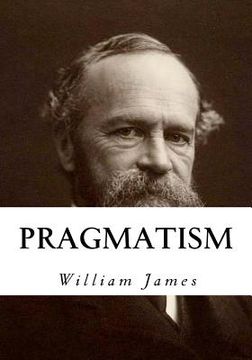 portada Pragmatism: A New Name for Some Old Ways of Thinking