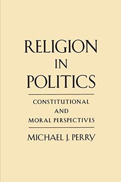 portada Religion in Politics: Constitutional and Moral Perspectives (en Inglés)