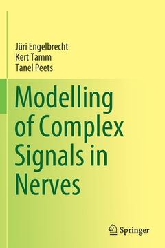 portada Modelling of Complex Signals in Nerves (en Inglés)