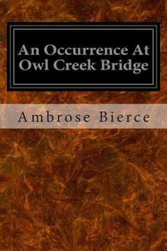 portada An Occurrence At Owl Creek Bridge (en Inglés)