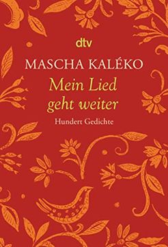 portada Mein Lied Geht Weiter: Hundert Gedichte (en Alemán)