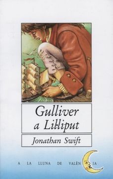 portada Gulliver a Lil.liput (A LA LLUNA DE VALENCIA)