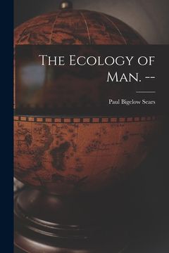 portada The Ecology of Man. -- (en Inglés)