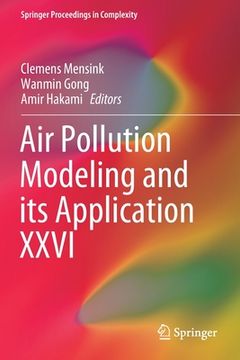 portada Air Pollution Modeling and Its Application XXVI (en Inglés)