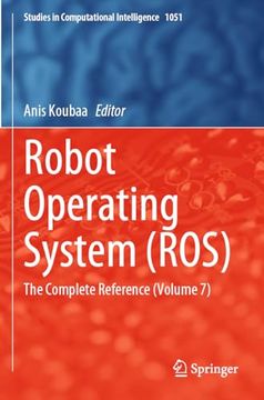 portada Robot Operating System (Ros): The Complete Reference (Volume 7) (en Inglés)