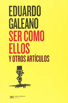 portada Ser Como Ellos y Otros Articulos (in Spanish)