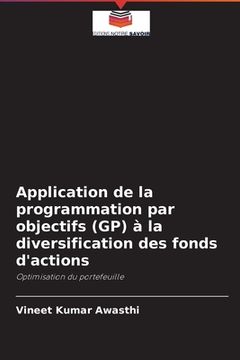 portada Application de la programmation par objectifs (GP) à la diversification des fonds d'actions (in French)