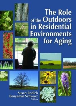 portada The Role of the Outdoors in Residential Environments for Aging (in English)