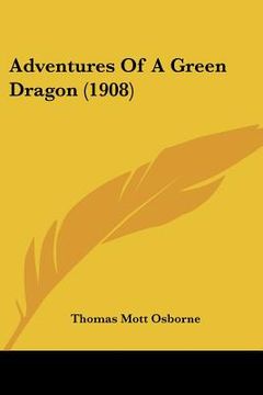 portada adventures of a green dragon (1908) (en Inglés)