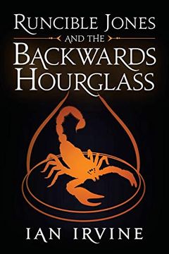 portada Runcible Jones and the Backwards Hourglass: 4 (The Runcible Jones Quartet) (en Inglés)