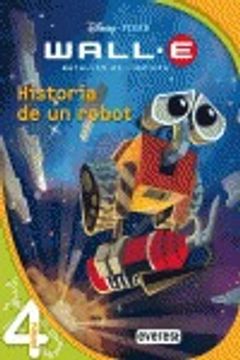 portada wall-e. historia de un robot.(leo con disney) (n.4) (in Spanish)
