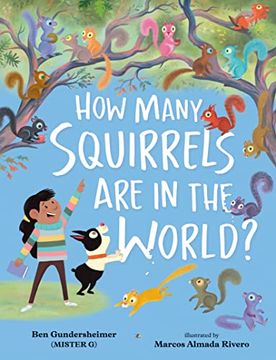 portada How Many Squirrels are in the World? (en Inglés)