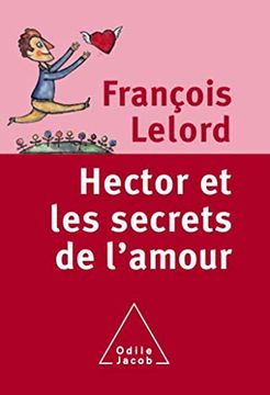 portada Hector et les Secrets de l Amour (en Francés)