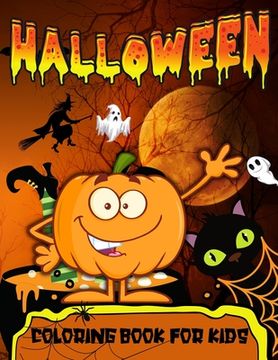 portada Halloween Coloring Book For Toddlers: Halloween Coloring Book For Kids Ages 2-4Happy Halloween Trick Or Treat Coloring Book With Spooky, Cute Characte 
