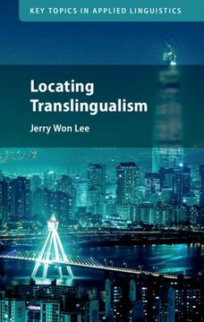 portada Locating Translingualism (in English)
