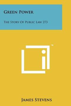 portada green power: the story of public law 273 (in English)