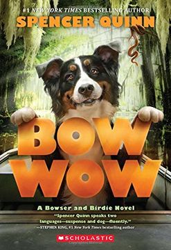 portada Bow Wow: A Bowser and Birdie Novel (en Inglés)