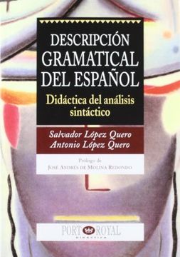 Descripcion Gramatical Del Español Didactica Del Analisis (en Euskera)