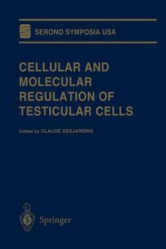 portada cellular and molecular regulation of testicular cells