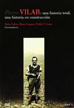 portada Pierre Vilar una Historia Total (in Spanish)