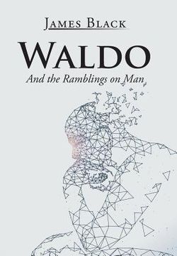 portada Waldo: And the Ramblings on Man (en Inglés)