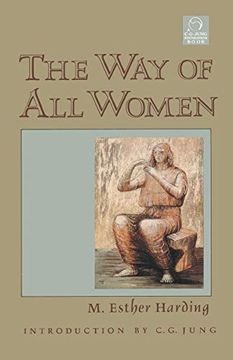 portada The way of all Women (c. G. Jung Foundation Books Series) (en Inglés)