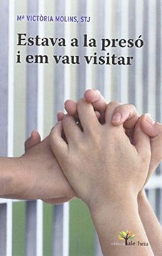 Estava a la presó i em vau visitar (Aletheia)
