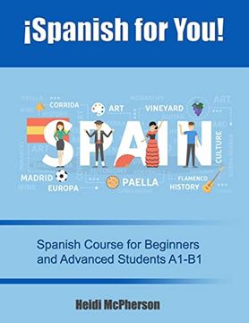 portada ¡Spanish for You!: Spanish Course for Beginners and Advanced Students A1-B1 (en Inglés)