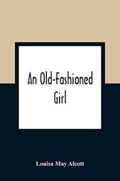 portada An Old-Fashioned Girl 