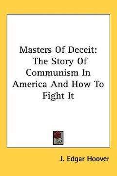 portada masters of deceit: the story of communism in america and how to fight it
