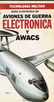 portada Tecnología Militar. Guía Ilustrada de Aviones de Guerra Electrónica y Awascs nº 4