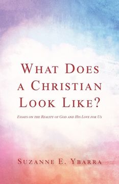 portada What Does a Christian Look Like? (en Inglés)