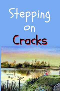 portada Stepping on Cracks (en Inglés)