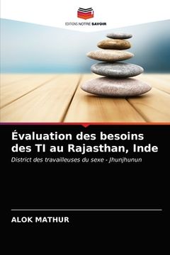 portada Évaluation des besoins des TI au Rajasthan, Inde (en Francés)