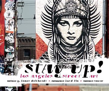 portada Stay Up! Los Angeles Street art (en Inglés)