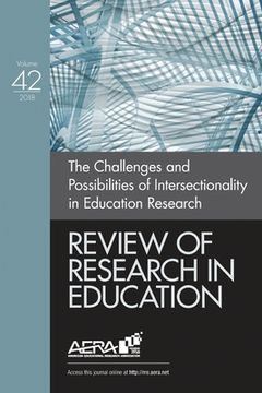 portada Review of Research in Education: The Challenges and Possibilities of Intersectionality in Education Research