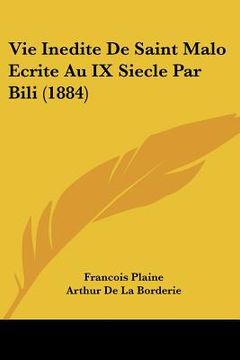 portada Vie Inedite De Saint Malo Ecrite Au IX Siecle Par Bili (1884) (in French)