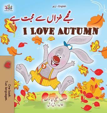 portada I Love Autumn (Urdu English Bilingual Children's Book) (en Urdu)