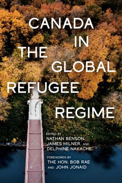 portada Canada in the Global Refugee Regime