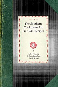 portada Southern Cook Book of Fine old Recipes (en Inglés)