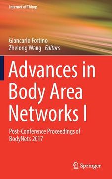 portada Advances in Body Area Networks I: Post-Conference Proceedings of Bodynets 2017